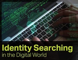 Center for Digital Government: Identity Searching in the ...