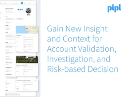 Gain New Insight And Context For Account Validation, ...